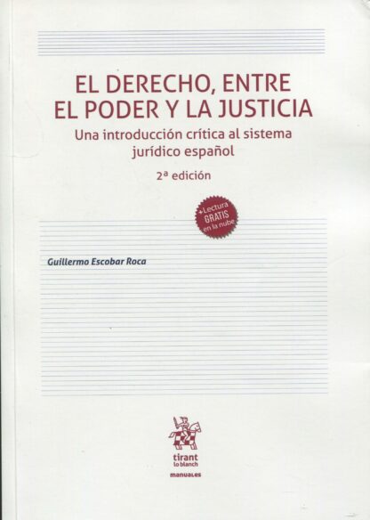 El Derecho, entre el Poder y la Justicia
