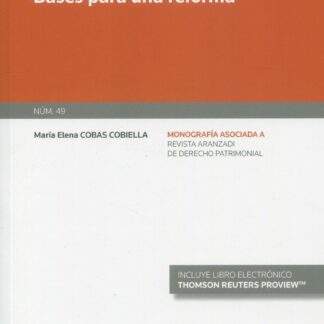 Derecho de sucesiones. Bases para una reforma