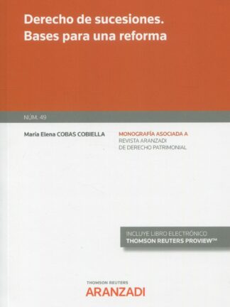 Derecho de sucesiones. Bases para una reforma