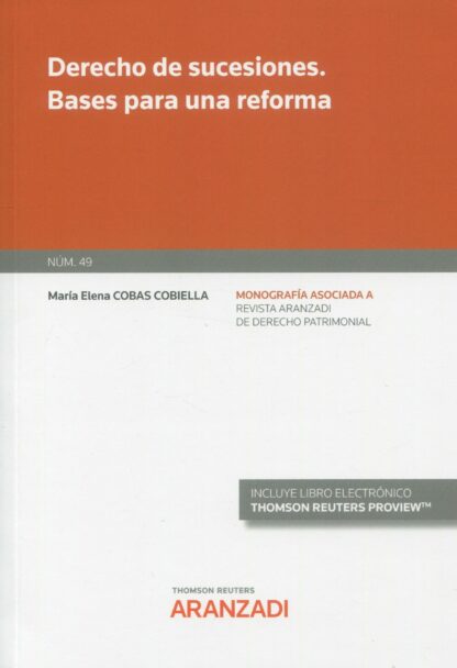 Derecho de sucesiones. Bases para una reforma