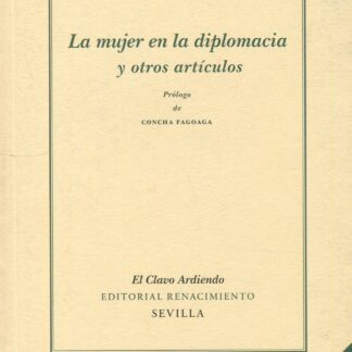 La mujer en la diplomacia y otros artículos