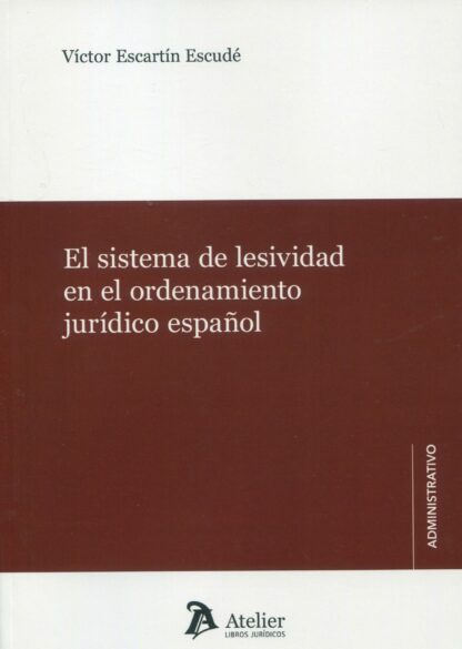 El sistema de lesividad en el ordenamiento jurídico español