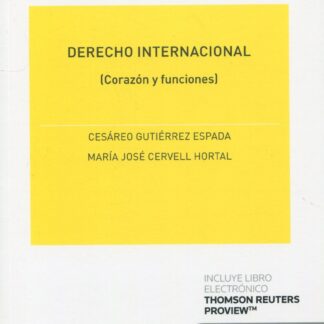 Derecho internacional. (Corazón y funciones)