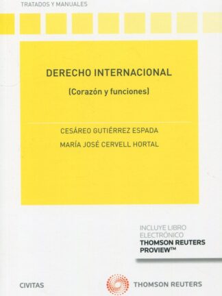 Derecho internacional. (Corazón y funciones)