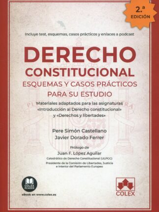 Derecho constitucional. Esquemas y casos prácticos  para su estudio. 2022.