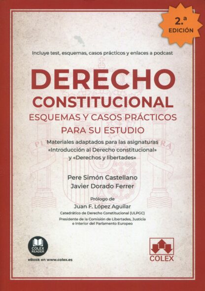 Derecho constitucional. Esquemas y casos prácticos  para su estudio. 2022.