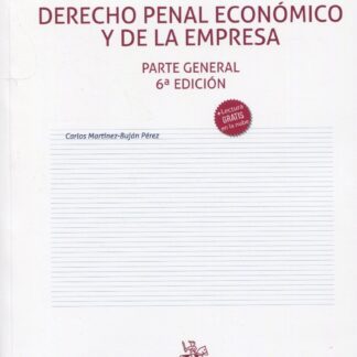 Derecho penal económico y de la empresa. Parte general