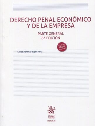 Derecho penal económico y de la empresa. Parte general