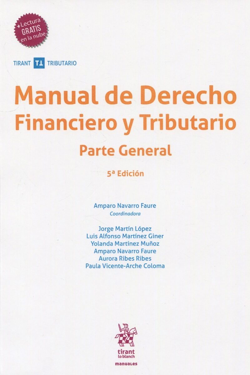 Manual de Derecho Financiero y Tributario. Parte General -0