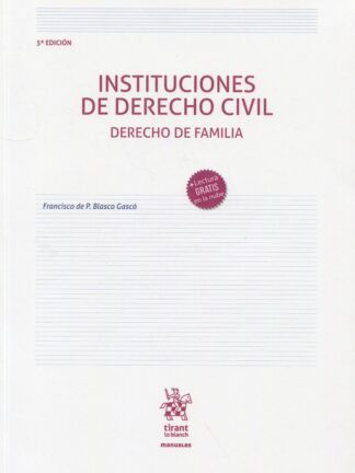 Instituciones de Derecho Civil. Derecho de familia