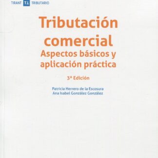Tributación comercial. Aspectos básicos y aplicación práctica