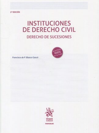 Instituciones de Derecho civil. Derecho de sucesiones