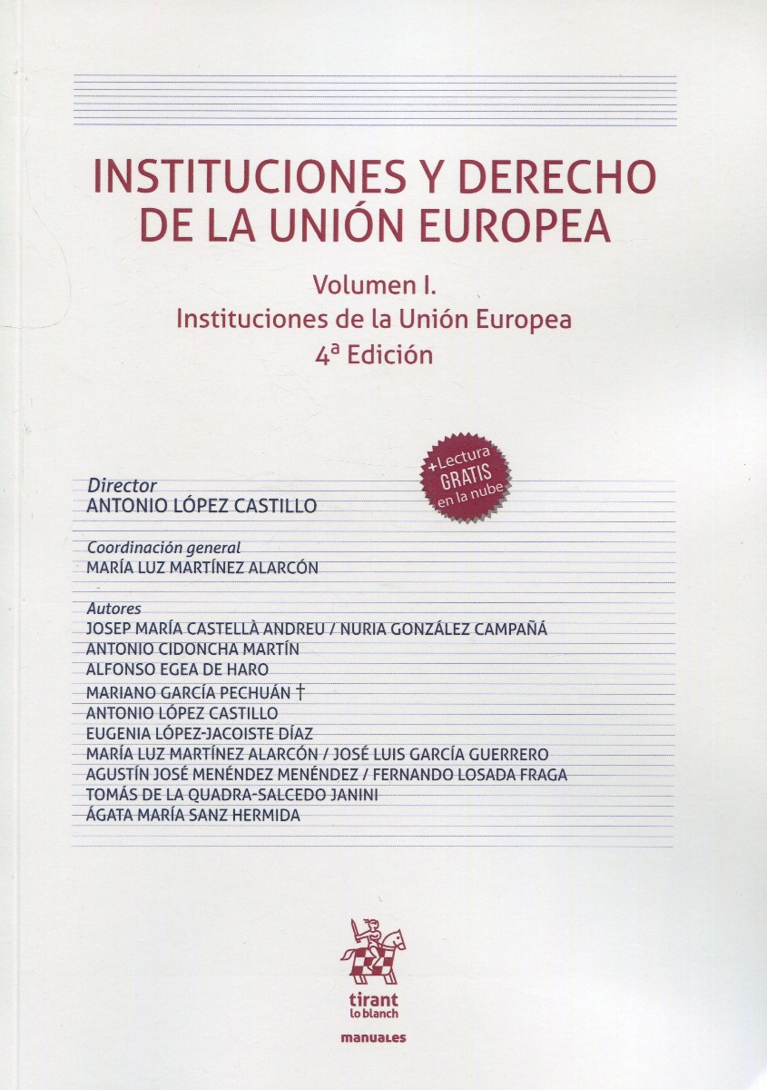 Instituciones y derecho de la Unión Europea Vol. 1. Instituciones de la Unión Europea -0