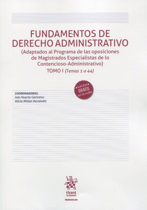 Fundamentos de Derecho Administrativo 2 Tomos. (Adaptados al Programa de oposiciones de Magistrados Especialistas de lo Contencioso-Administrativo)-0