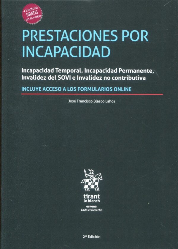 Prestaciones por incapacidad. Incapacidad temporal, incapacidad permanente, invalidez del SOVI e invalidez no contributiva-0