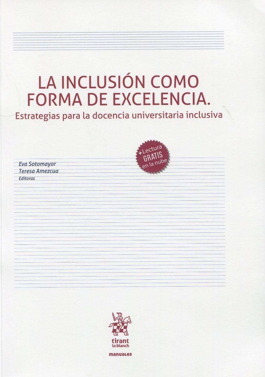 La inclusión como forma de excelencia. Estrategias para la docencia universitaria inclusiva -0