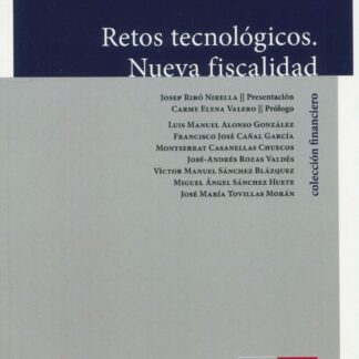 Retos tecnológicos. Nueva fiscalidad