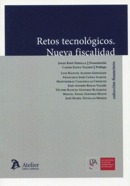 Retos tecnológicos. Nueva fiscalidad