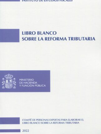 Libro blanco sobre la reforma tributaria