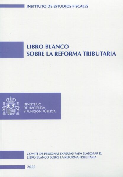 Libro blanco sobre la reforma tributaria