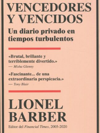 Vencedores y vencidos. Un diario privado en tiempos turbulentos