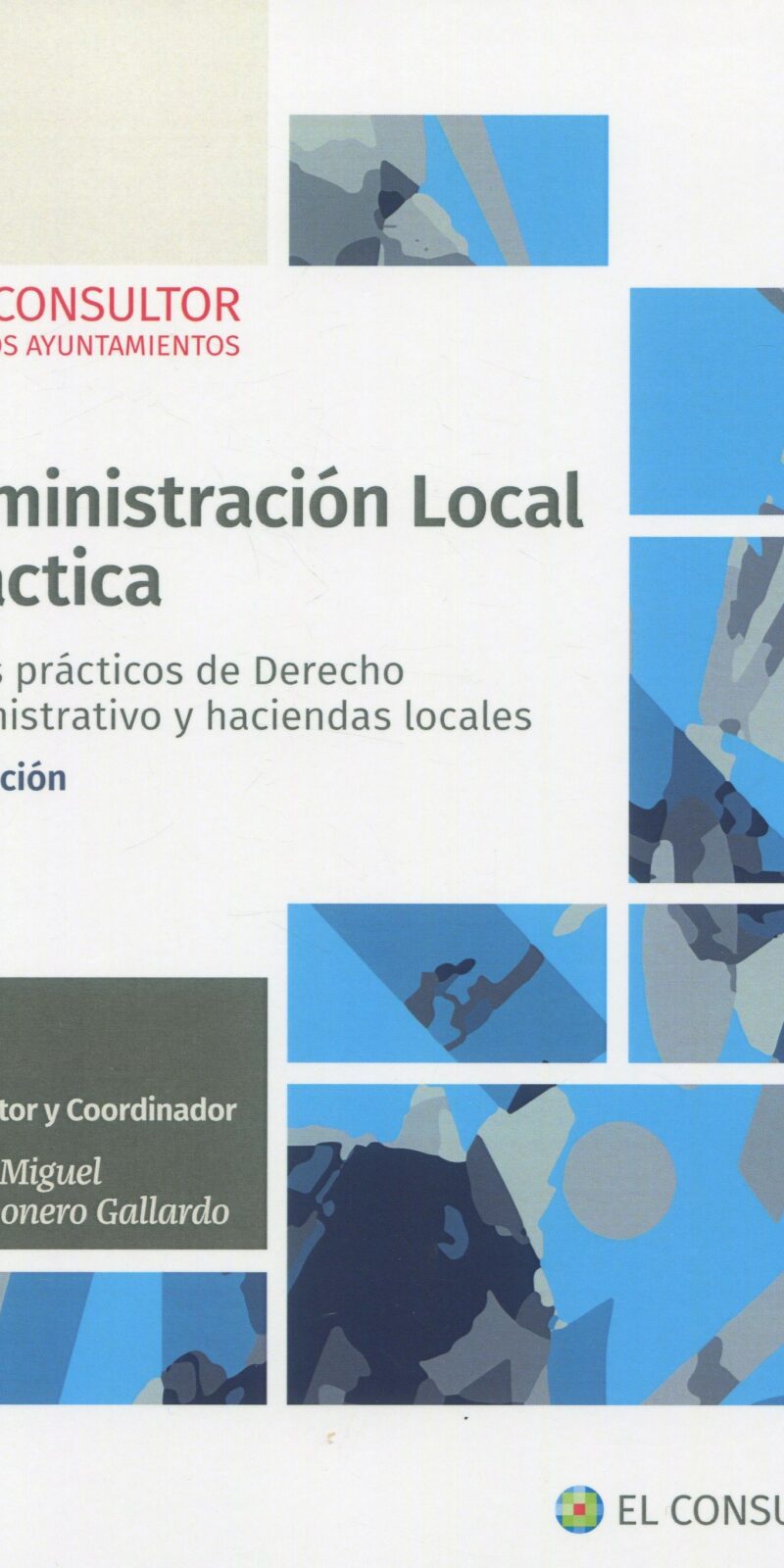 Administración Local Práctica / 9788470529108