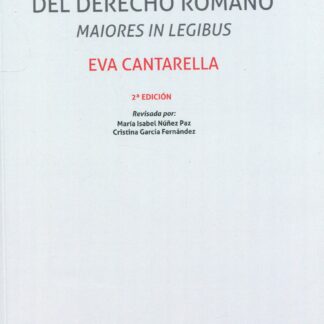 Instituciones e historia del derecho romano. Maiores in legibus