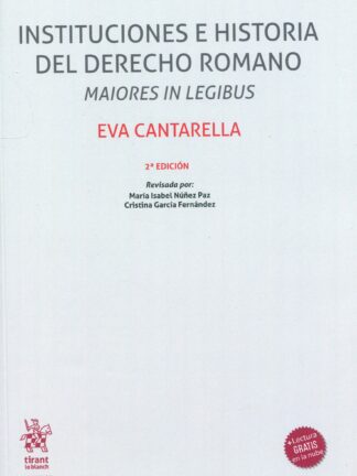 Instituciones e historia del derecho romano. Maiores in legibus