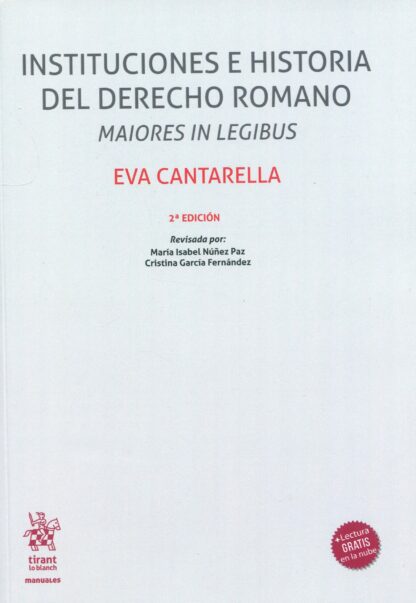 Instituciones e historia del derecho romano. Maiores in legibus