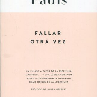 Fallar otra vez
