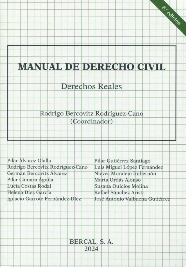 MANUAL DE DERECHO CIVIL Derechos Reales / 9788489118416