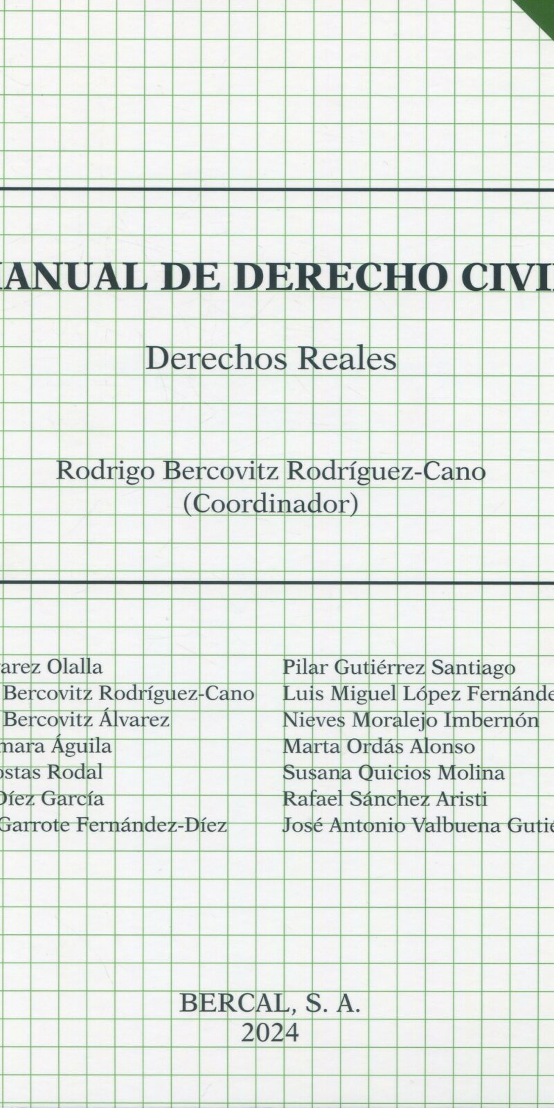 MANUAL DE DERECHO CIVIL Derechos Reales / 9788489118416