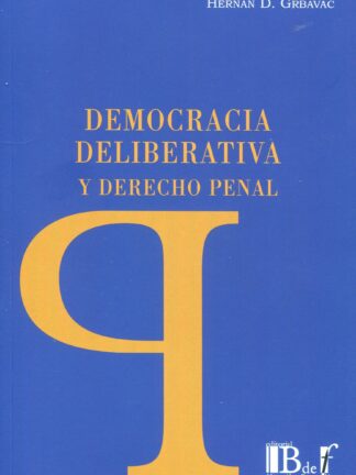 Democracia deliberativa y derecho penal