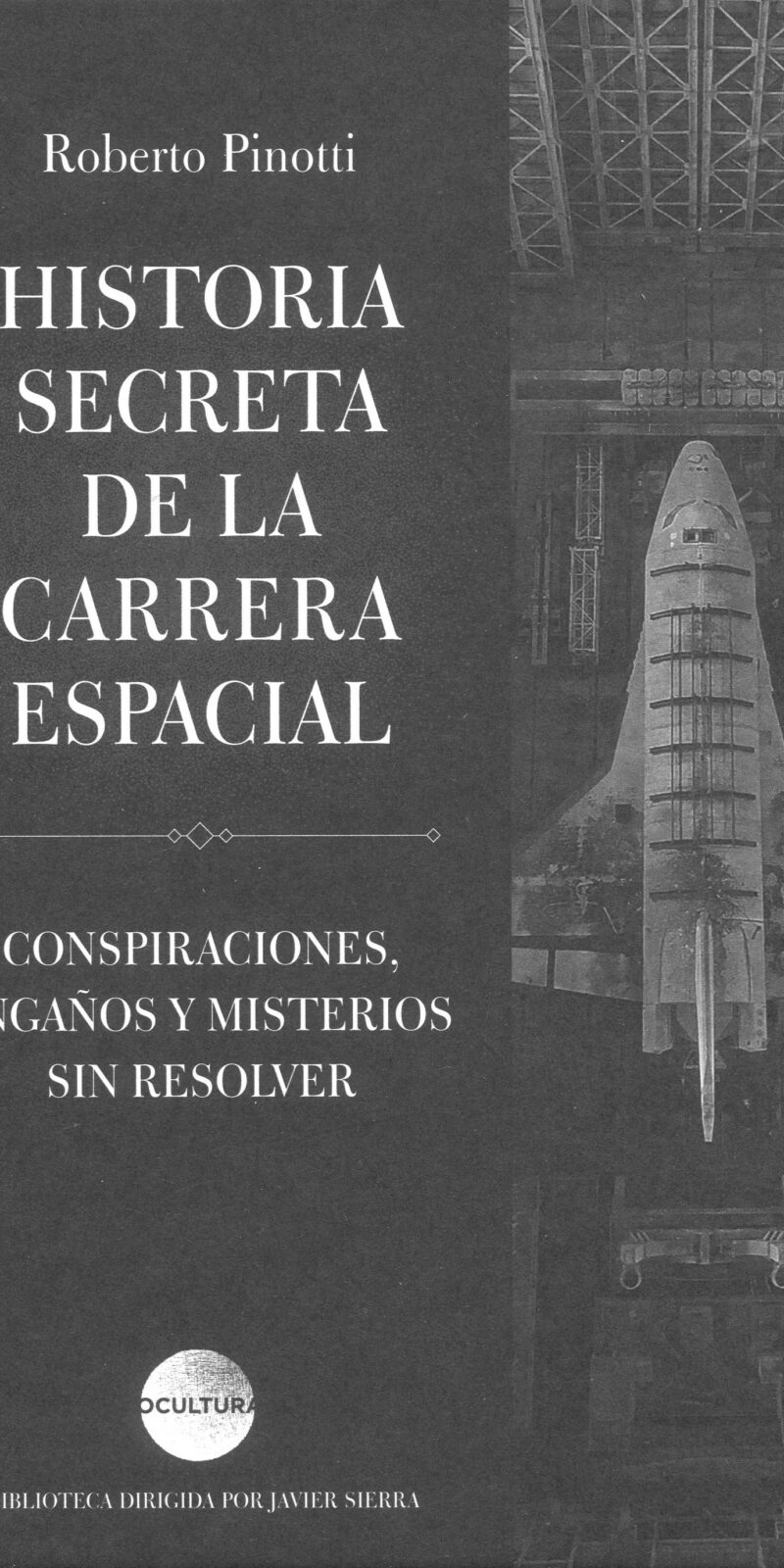 Historia secreta carrera espacial9788419164162