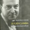 Julio Camba. Una lección de periodismo