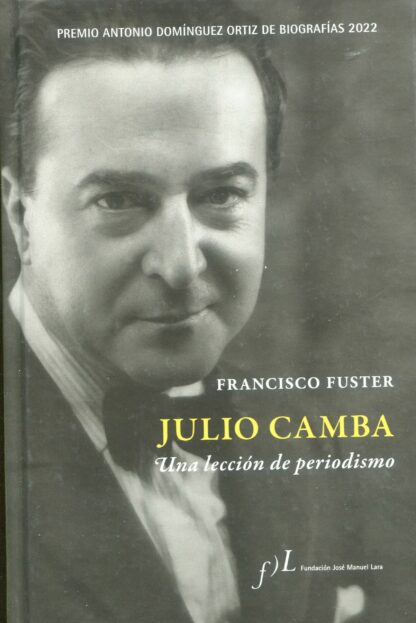 Julio Camba. Una lección de periodismo