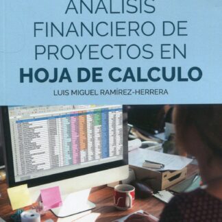 Análisis financiero de proyectos en hoja de cálculo