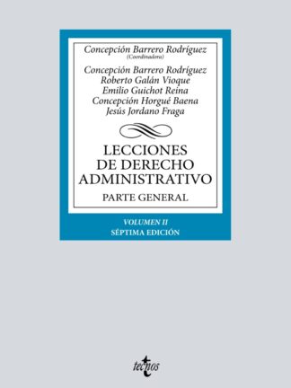 Lecciones de Derecho Administrativo Parte general. Volumen II