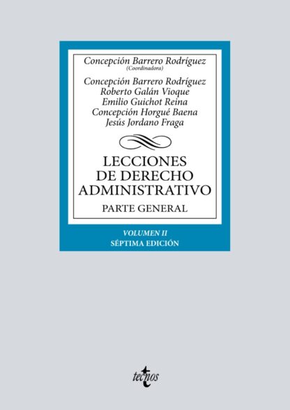 Lecciones de Derecho Administrativo Parte general. Volumen II