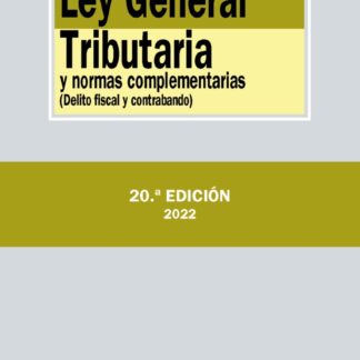 Ley General Tributaria y normas complementarias Delito fiscal y contrabando