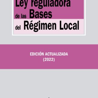 Ley reguladora de las Bases del Régimen Local 2022