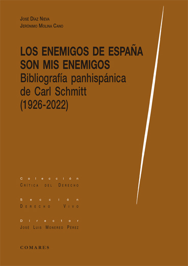 Los enemigos de España son mis enemigos. Bibliografía panhispánica de Carl Schmitt (1926-2022)-0