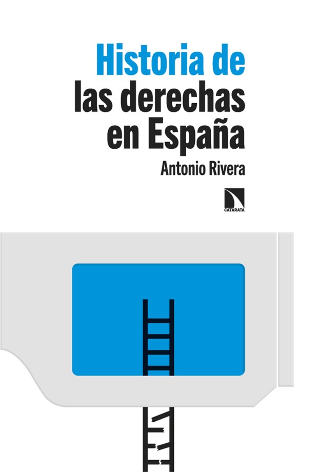 Historia de derechas en España 9788413525648