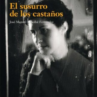 El susurro de los castaños