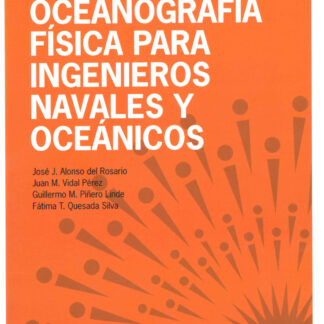 Conceptos de Oceanografía Física para Ingenieros Navales y Oceánicos
