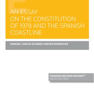 An essay on the constitution of 1978 and the spanish coastline