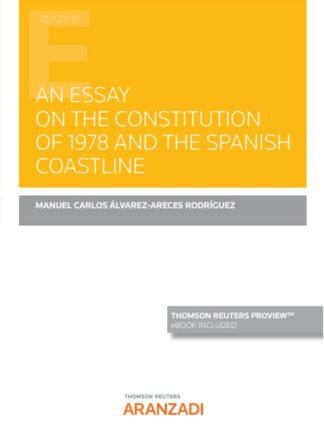 An essay on the constitution of 1978 and the spanish coastline