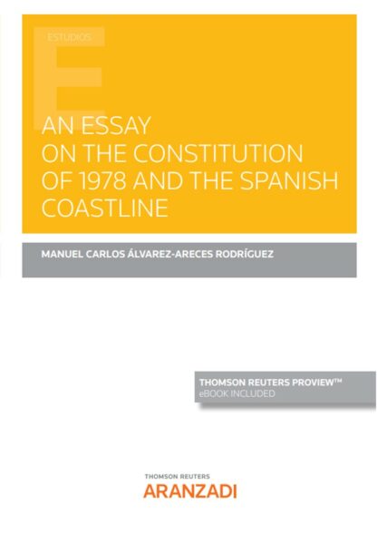 An essay on the constitution of 1978 and the spanish coastline