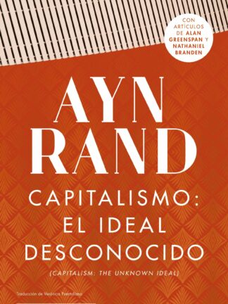 Capitalismo: el ideal desconocido