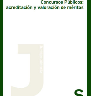 Concursos públicos: acreditación y valoración de méritos